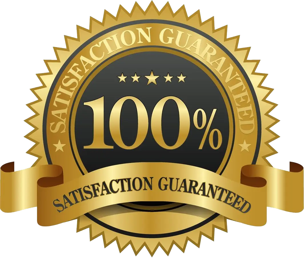100% Satisfaction Guaranteed
